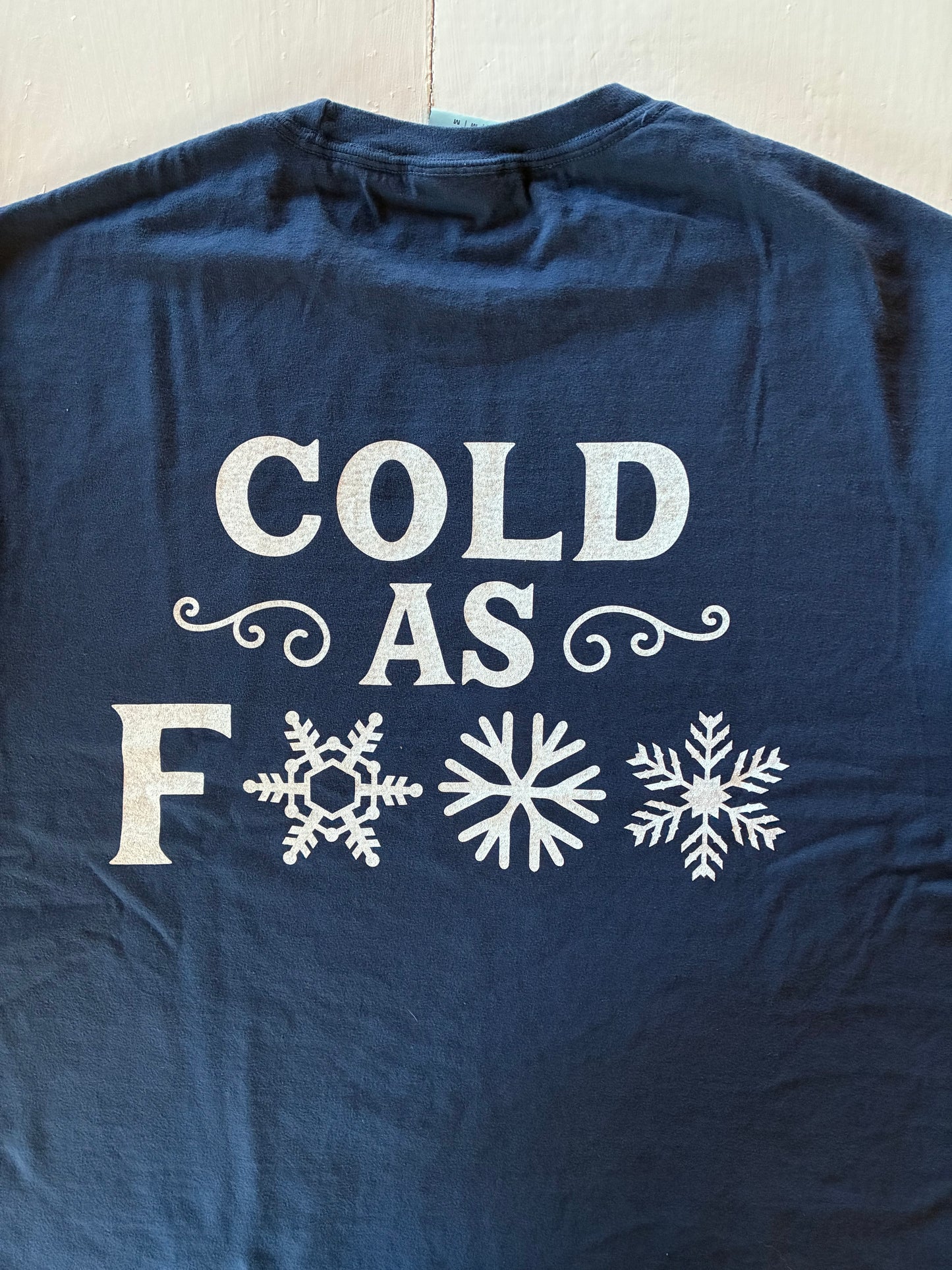 Cold As...Long Sleeve T-shirt