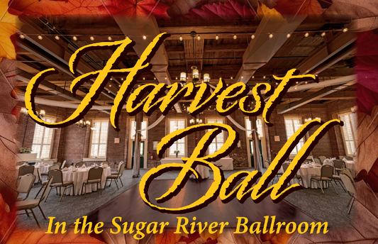 Harvest Ball In The Sugar River Ballroom - Common Man Claremont